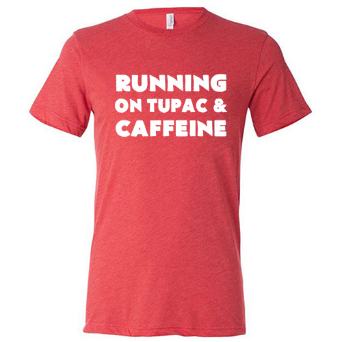 Unisex Running On Tupac And Caffeine Graphic Tee - Vintage Rap Music & Coffee Lover T-Shirt for Casual Wear, Gym, Concerts & Street Style