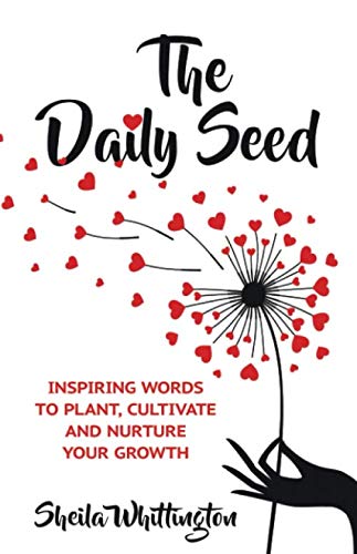 The Daily Seed: Inspiring Growth Quotes Book for Personal Development & Motivation - Perfect for Meditation, Journaling & Gift Giving