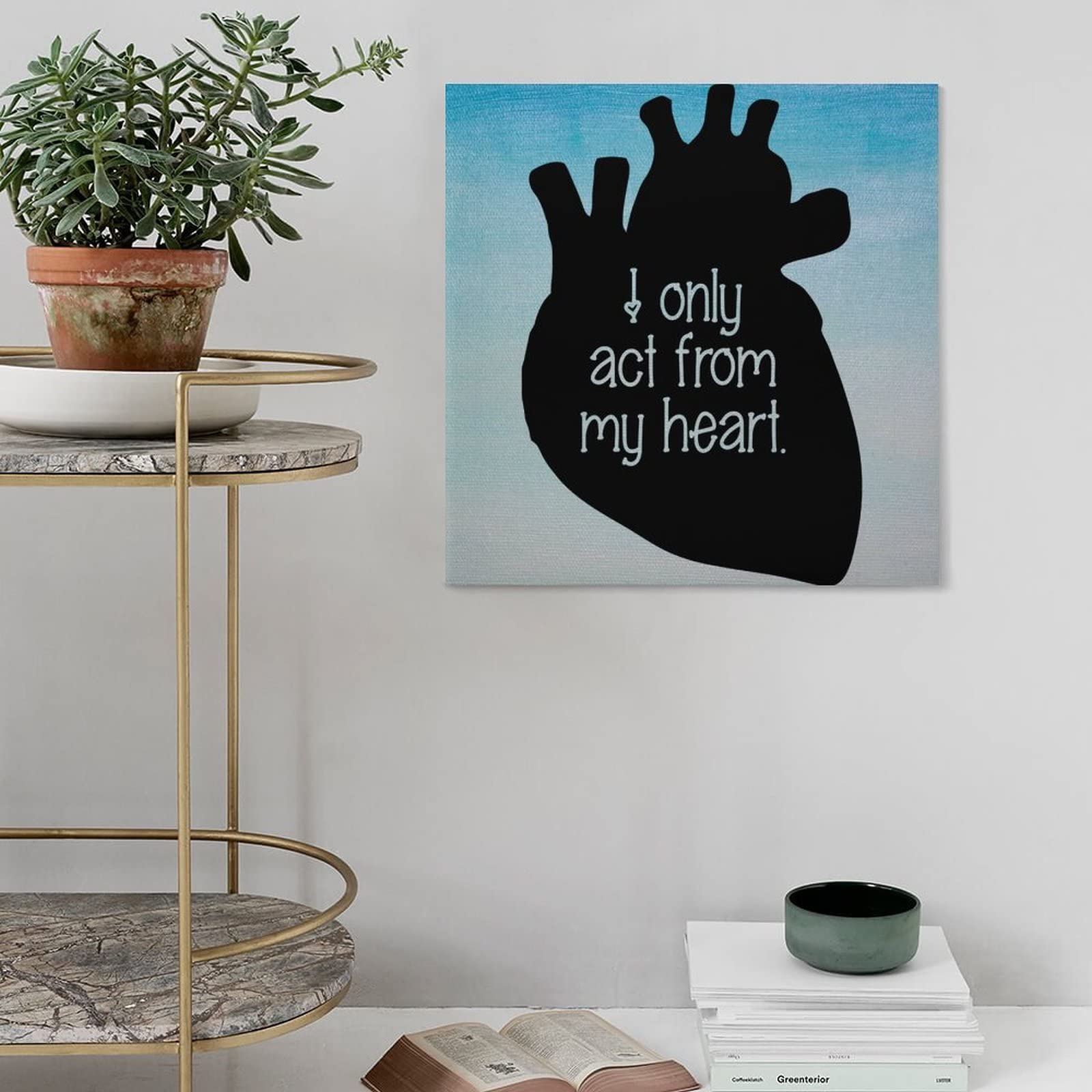 Inspirational Wall Art for Office - 'I Only Act from My Heart' Framed Canvas - Modern Motivational Quote Decor - 16x16 Inches - Perfect for Home Office, Workspace & Study Room Decor