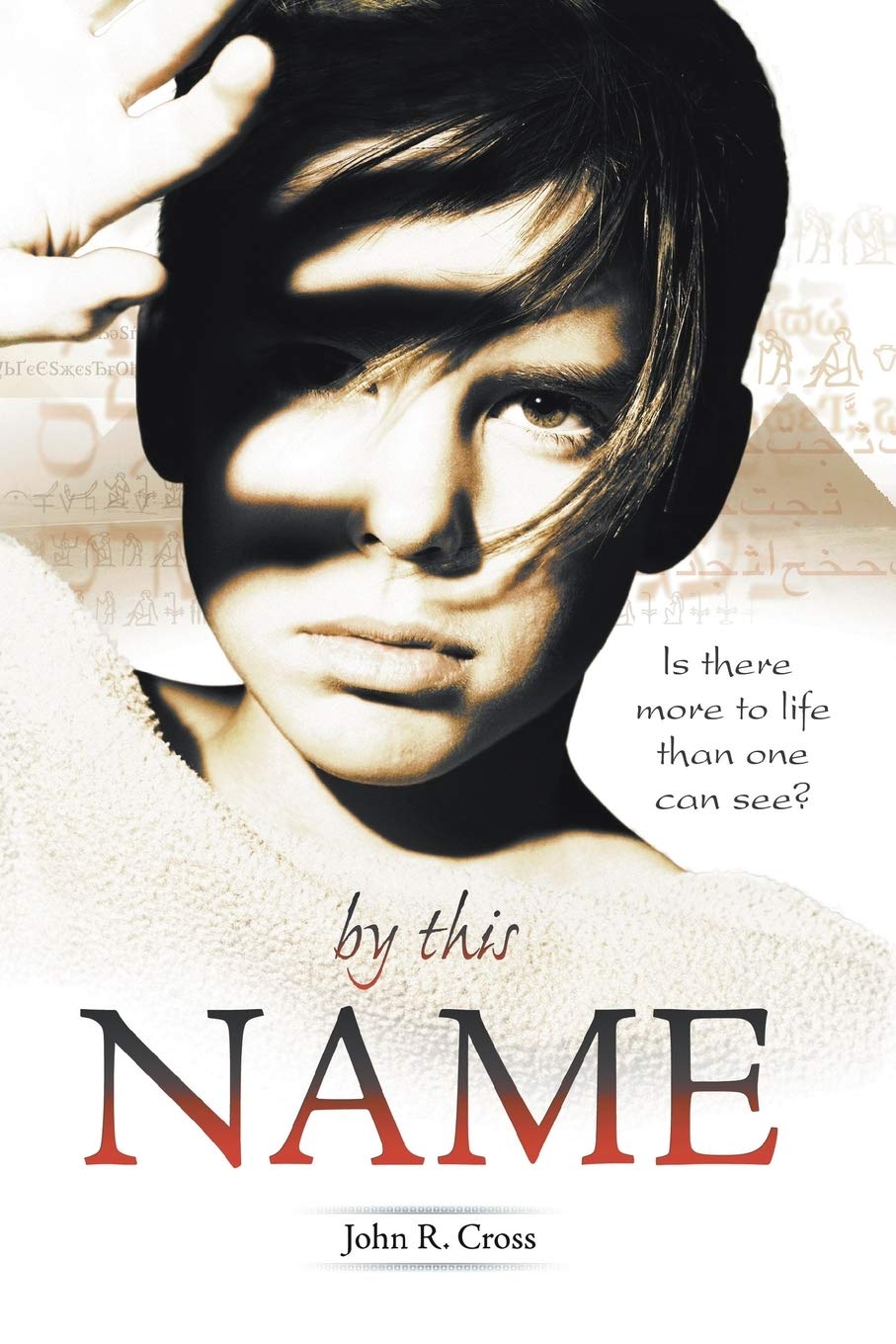 By This Name: Is There More to Life Than One Can See? - Inspirational Christian Book for Spiritual Growth & Self-Discovery | Perfect for Bible Study Groups & Personal Reflection