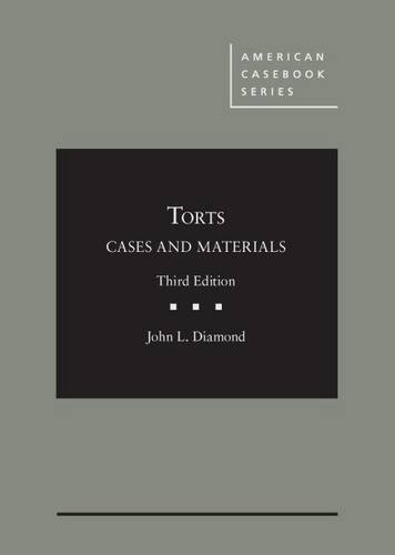 Torts Law Textbook - Cases and Materials (American Casebook Series) | Legal Studies, Law School Essentials, Civil Litigation Reference
