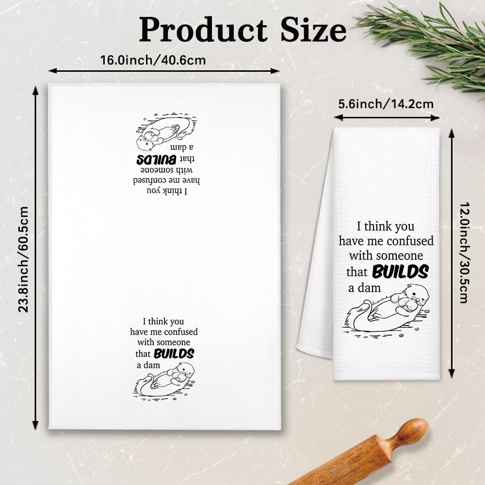 Funny Kitchen Towels - 'I Think You Have Me Confused with Someone That Builds A Dam' - 100% Cotton Highly Absorbent Dish Towels for Kitchen Decor, Neighbor Gifts & Housewarming Presents - Perfect for Cooking, Cleaning & Adding Humor to Your Home