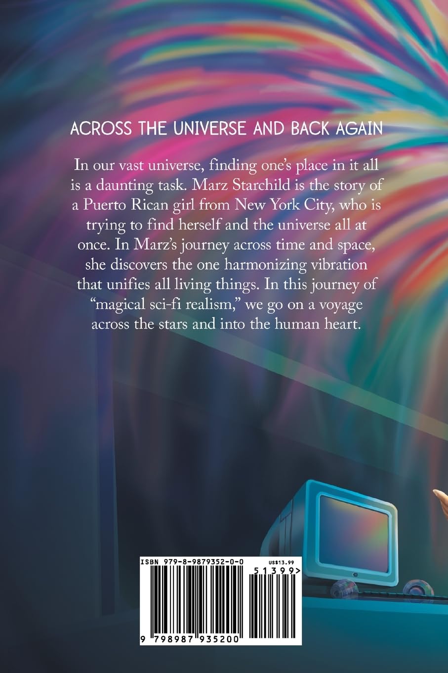 Marz Starchild: Across the Universe and Back Again - Space-Themed Adventure Book for Sci-Fi Fans | Perfect for Reading, Collecting & Gift Giving
