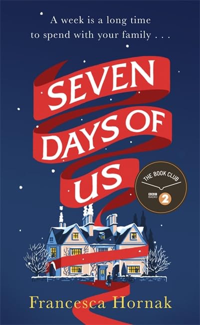 Seven Days of Us - A Heartwarming Family Drama Novel | Perfect for Book Clubs, Holiday Reading & Emotional Storytelling