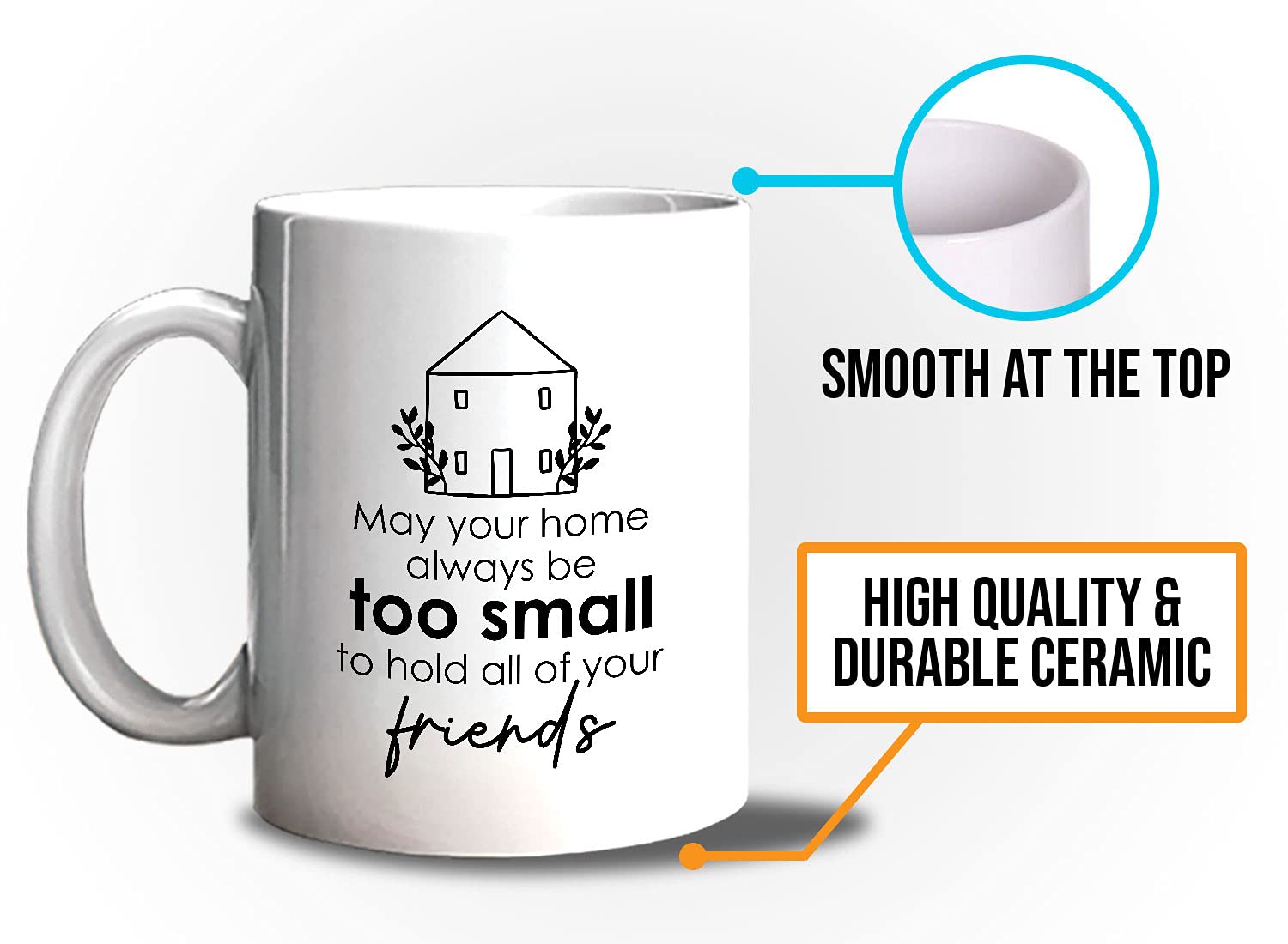 Bubble Hugs Funny Housewarming Coffee Mug - 'May Your Home Always Be Too Small' - 11oz White Ceramic Cup for New Homeowners, Moving Out Gifts, BFF Humor & New Adventures - Perfect for House Parties, Office Use & Memory-Making Moments