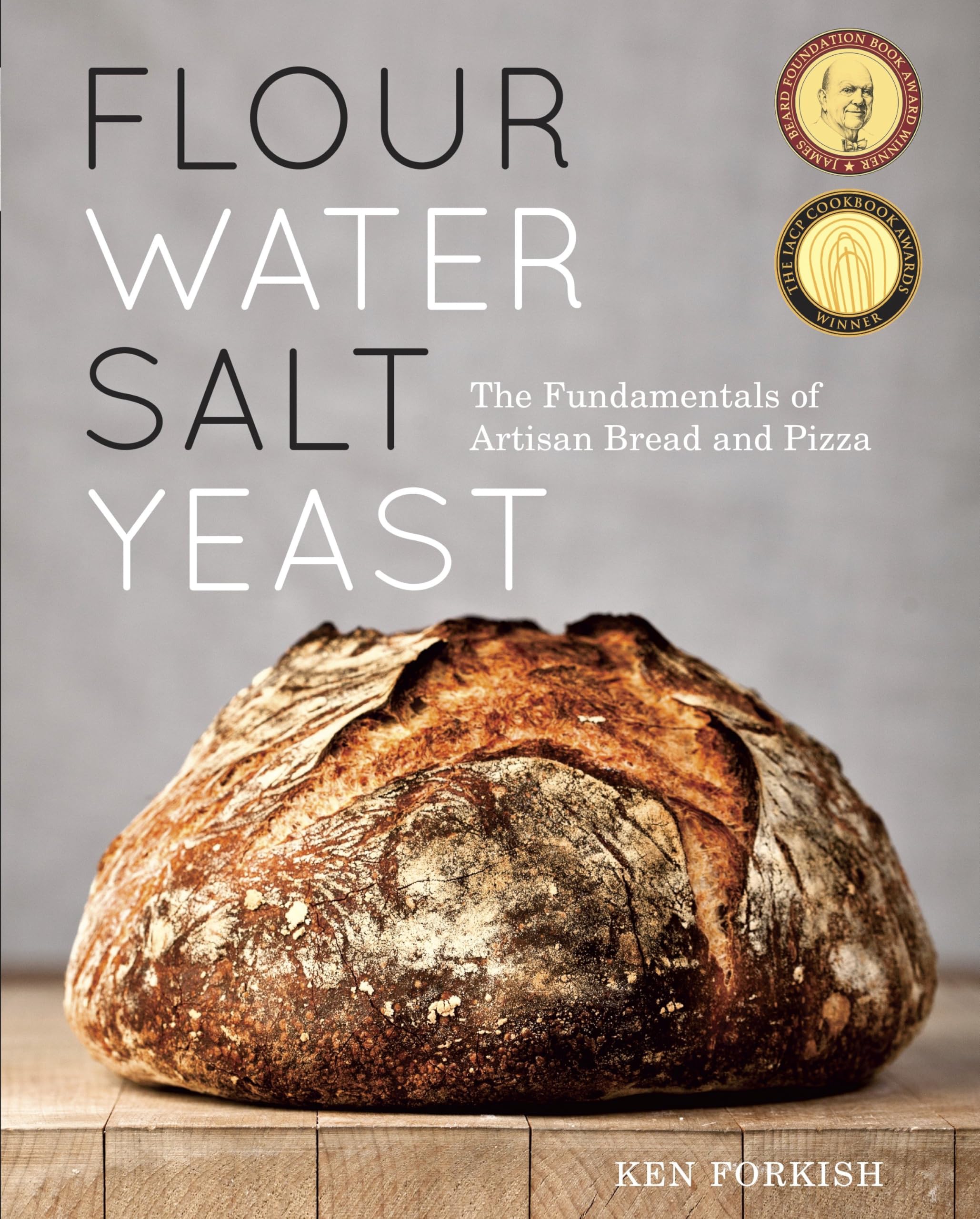 Flour Water Salt Yeast: The Essential Artisan Bread and Pizza Baking Cookbook | Perfect for Home Bakers & Italian Cuisine Lovers