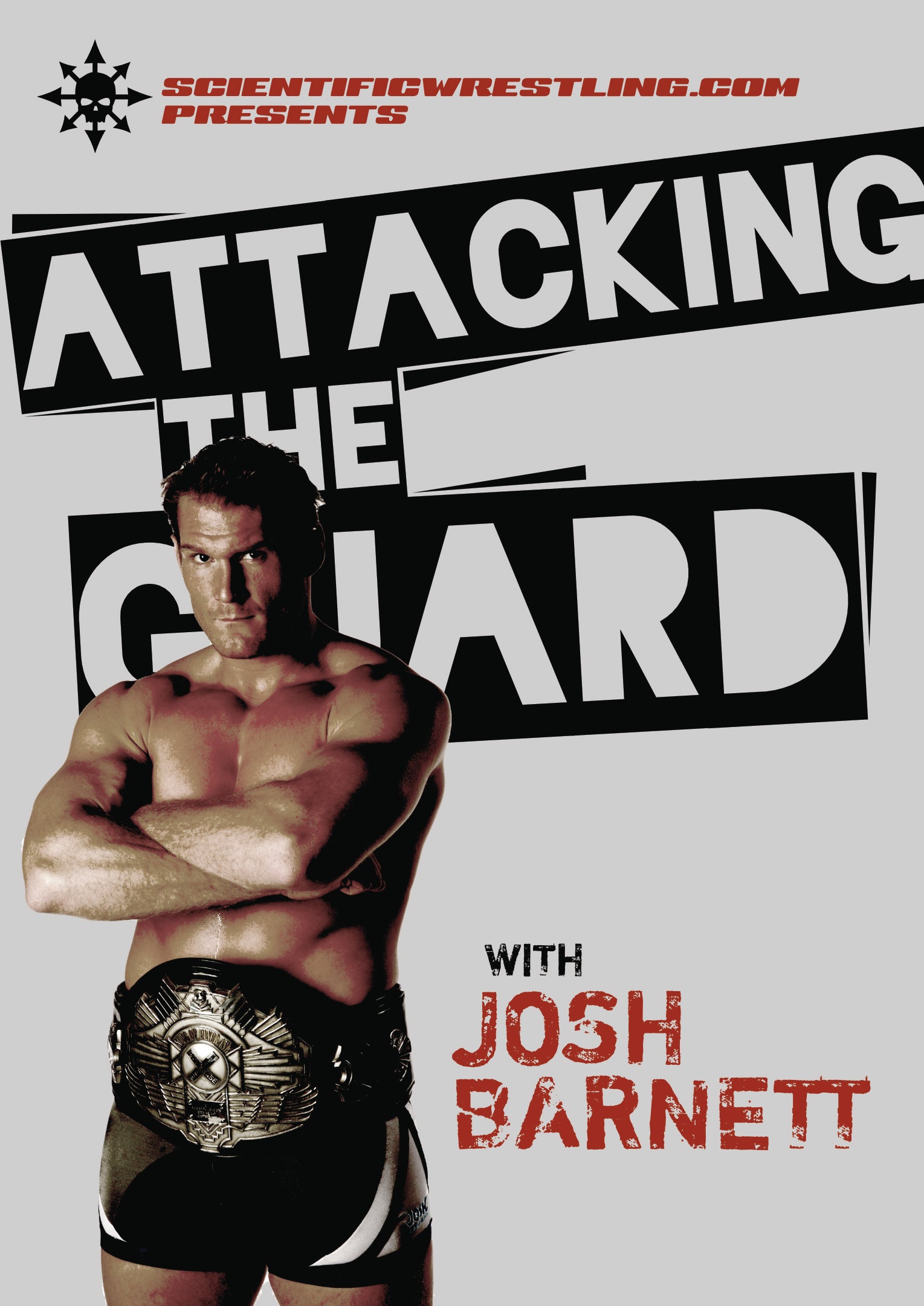Josh Barnett Attacking the Guard DVD - Brazilian Jiu-Jitsu Techniques for MMA & Self-Defense - Perfect for BJJ Training & Home Practice