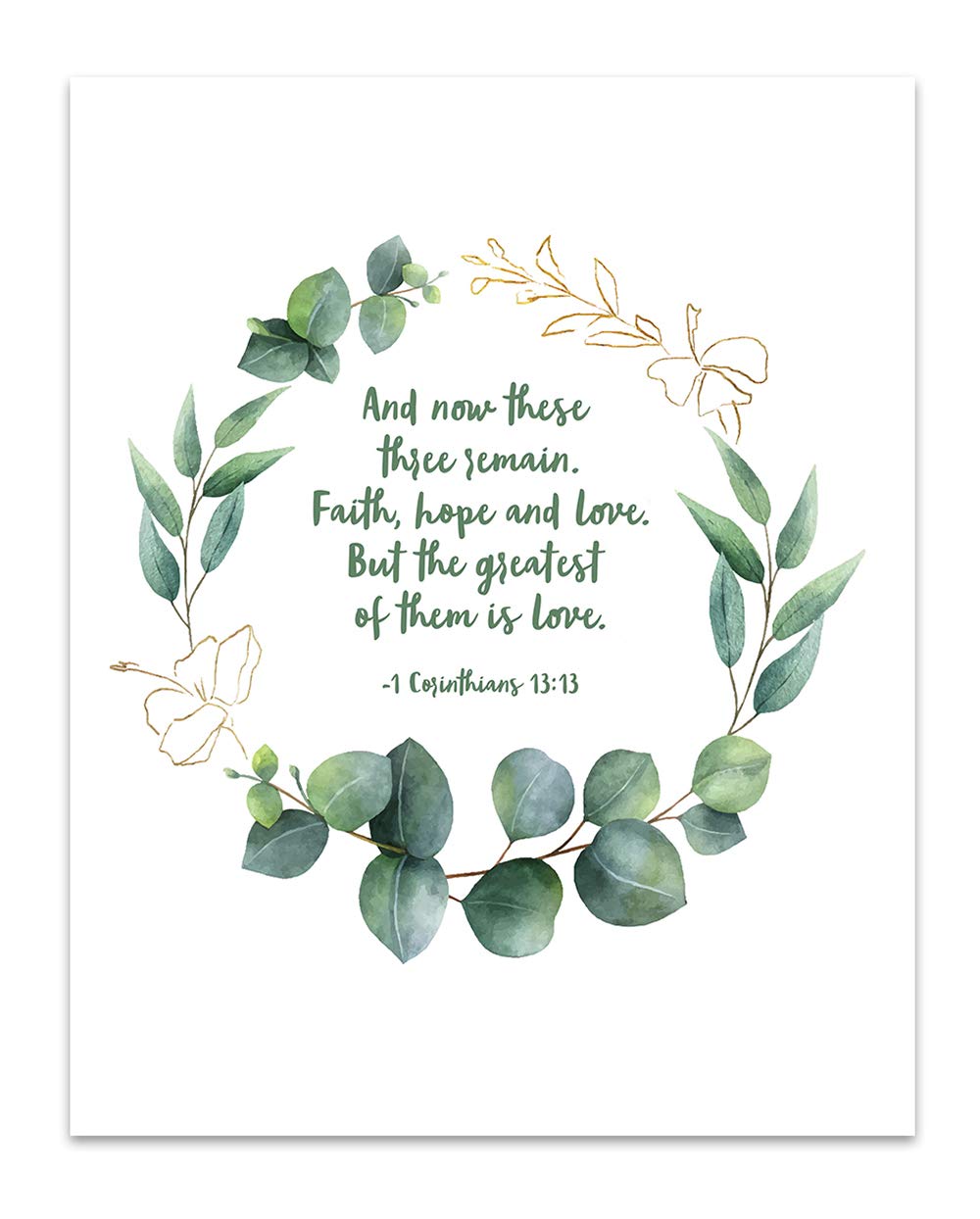 TJ Originals - 1 Corinthians 13:13 Bible Verse Wall Art - Faith Hope & Love Christian Scripture Print - 11x14 Inspirational Home Decor - Perfect Gift for Family, Friends & Women (Wreath Portrait) - Ideal for Living Room, Bedroom & Church Decor