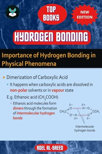 Top Science Books on Hydrogen Bonding - Book 21 in Science Series | Perfect for Chemistry Students & Researchers