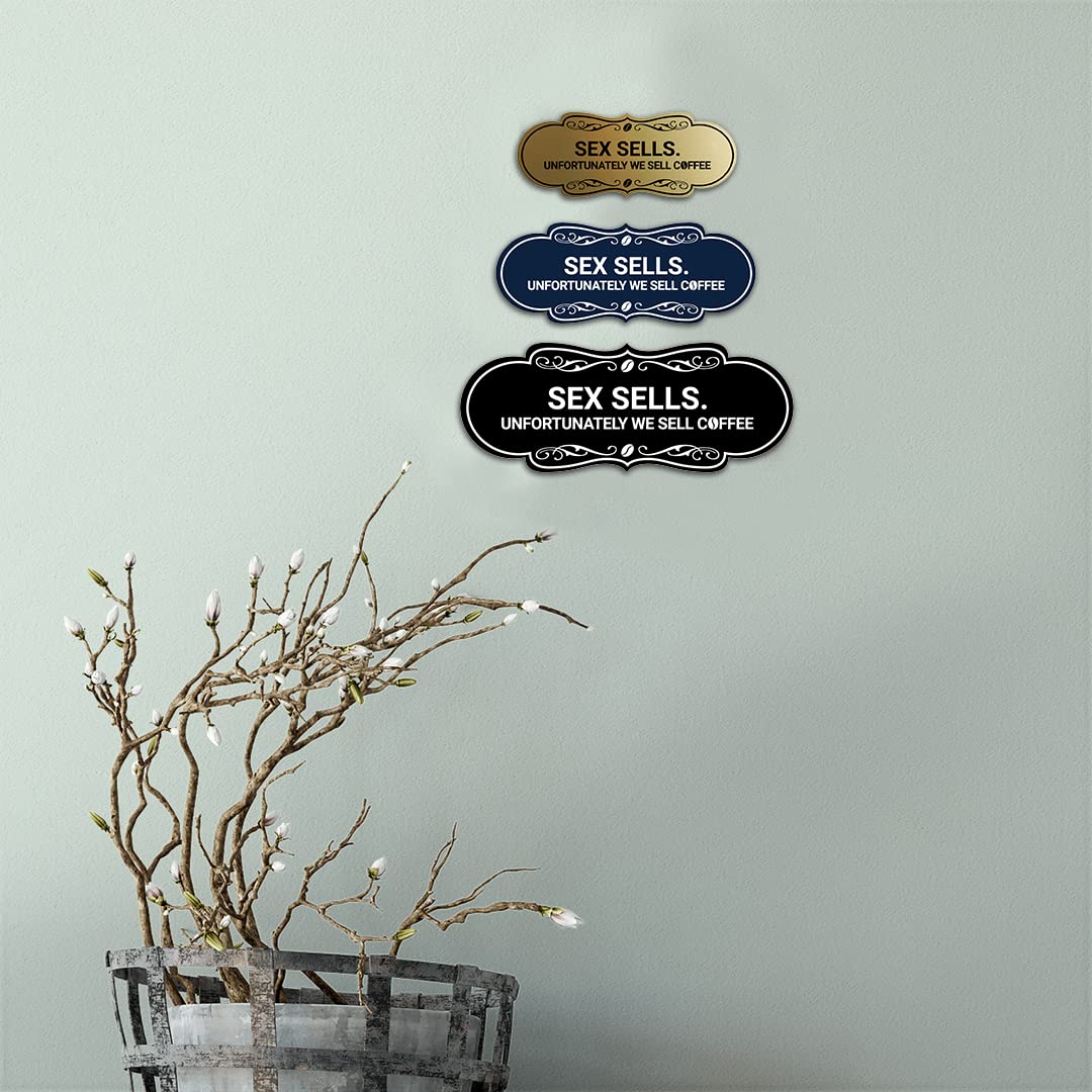 Funny Coffee Shop Sign - 'Designer Sex Sells. Unfortunately We Sell Coffee' - Large Black Wall Decor for Cafes, Offices & Home Kitchens