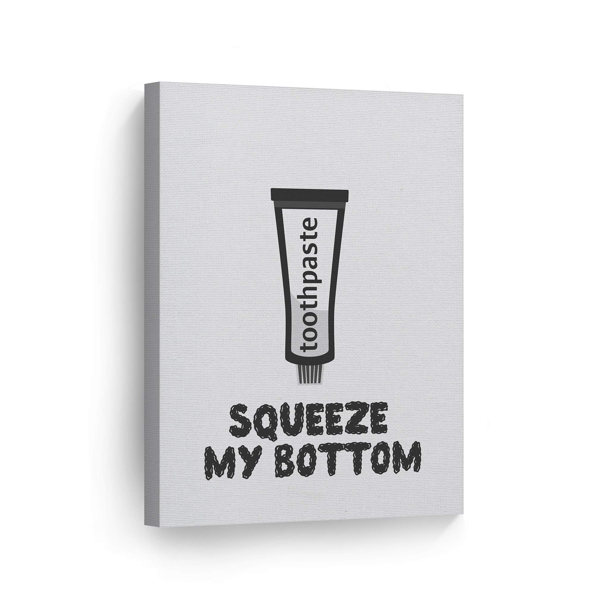 Funny Bathroom Wall Art - Smile Art Design 'Squeeze My Bottom' Quote Canvas Print | Toothpaste Humor Sign | Ready to Hang Toilet Decor (36x24) | Perfect for Powder Rooms, Guest Baths & Home Decoration | Made in USA