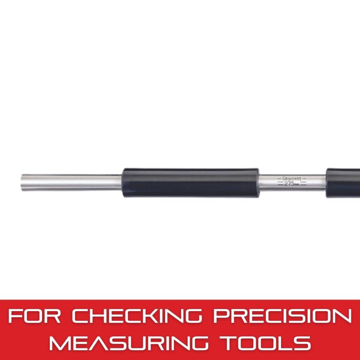 Starrett 234MA-275 Precision End Measuring Rod - 9.5mm Diameter, 275mm Length with Insulated Handle & Spherical Ends - Ideal for Gauge Comparison, Parallel Surface Measurement - Perfect for Machining, Quality Control & Industrial Dimensional Inspection