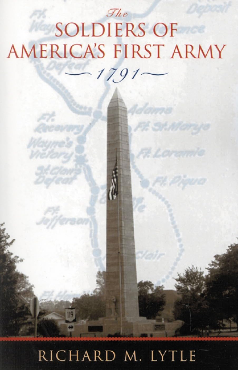 The Soldiers of America's First Army: 1791 - Historical Military Book | US Army Origins & Revolutionary War History | Perfect for History Buffs & Military Enthusiasts