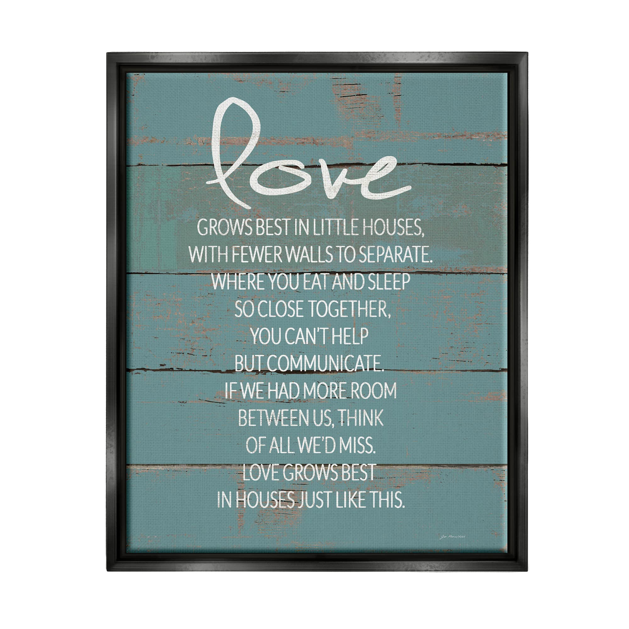 Stupell Industries 'Love Grows Best in Little Houses' Distressed Teal Shiplap Wall Art - Jo Moulton Design - 16x20 Inch Black Floater Frame - Perfect for Farmhouse Decor, Living Room, Bedroom & Nursery