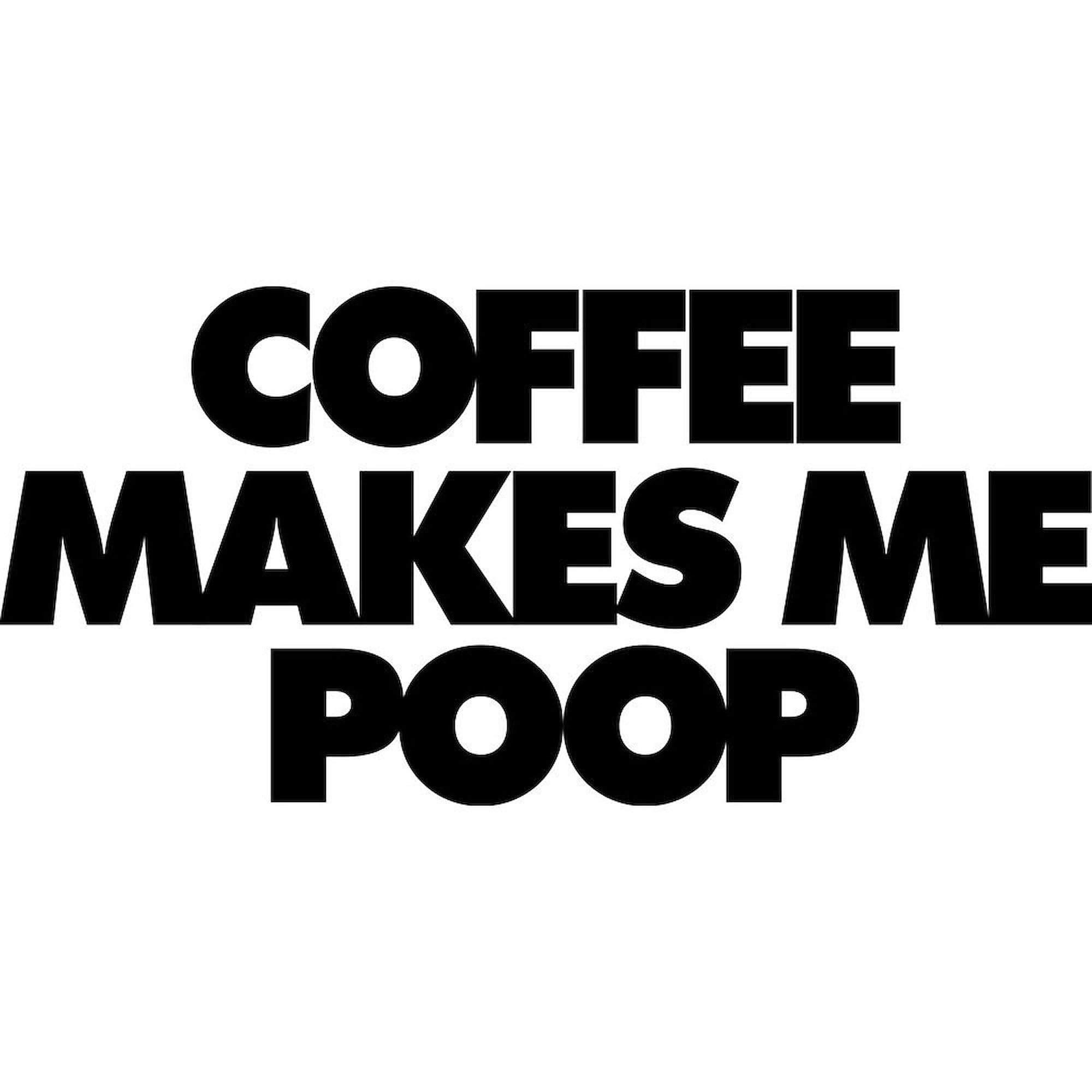 Funny Coffee Mug - 15 oz (444 ml) Ceramic Coffee Cup with 'Coffee Makes Me Poop' Humor - Perfect for Office, Home & Gag Gifts