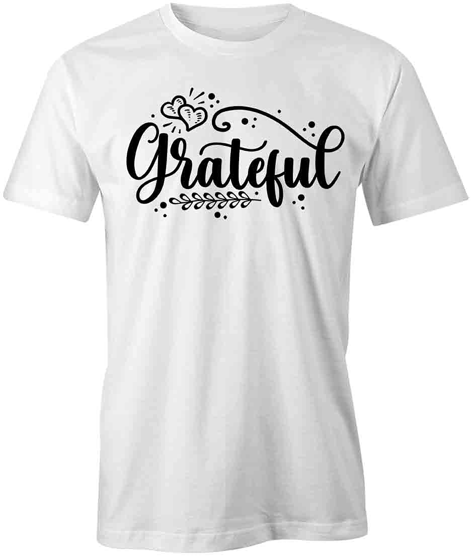 Grateful T-Shirt for Men & Women - Soft Cotton Graphic Tee with Printed Design in White - Perfect for Concerts, Festivals and Casual Wear