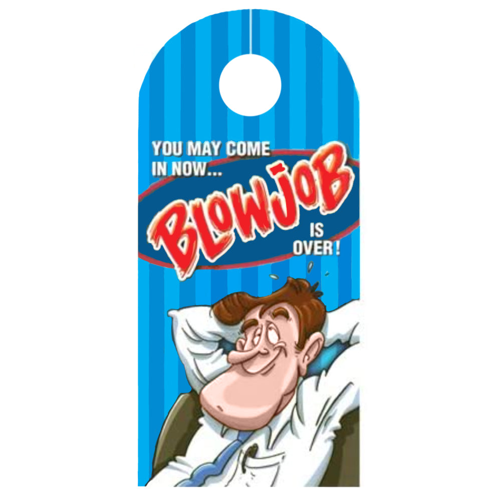 Funny Blowjob Door Hanger Sign - Hilarious Adult Party Decor for Bachelor Parties & Bedroom - Perfect for Gag Gifts and Naughty Home Decor