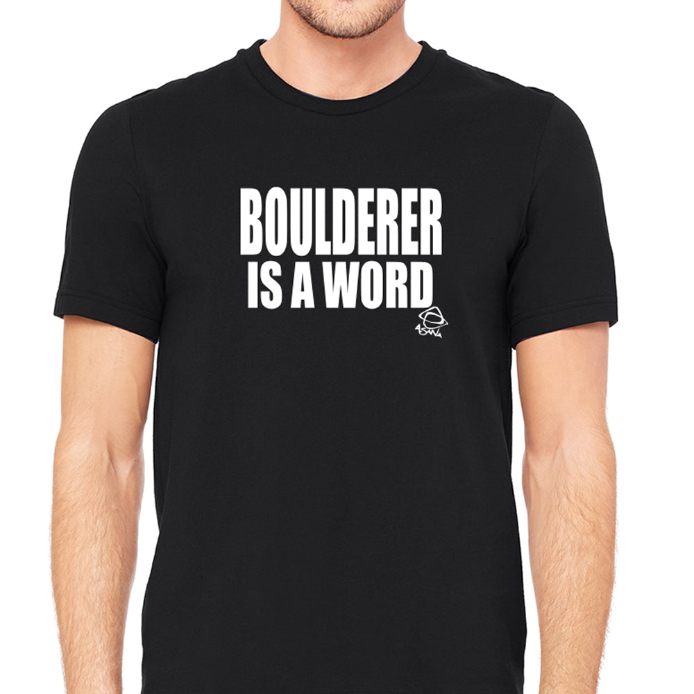 Boulderer is a Word Tee - Funny Rock Climbing T-Shirt for Men & Women - Perfect for Gym, Crag & Outdoor Adventures