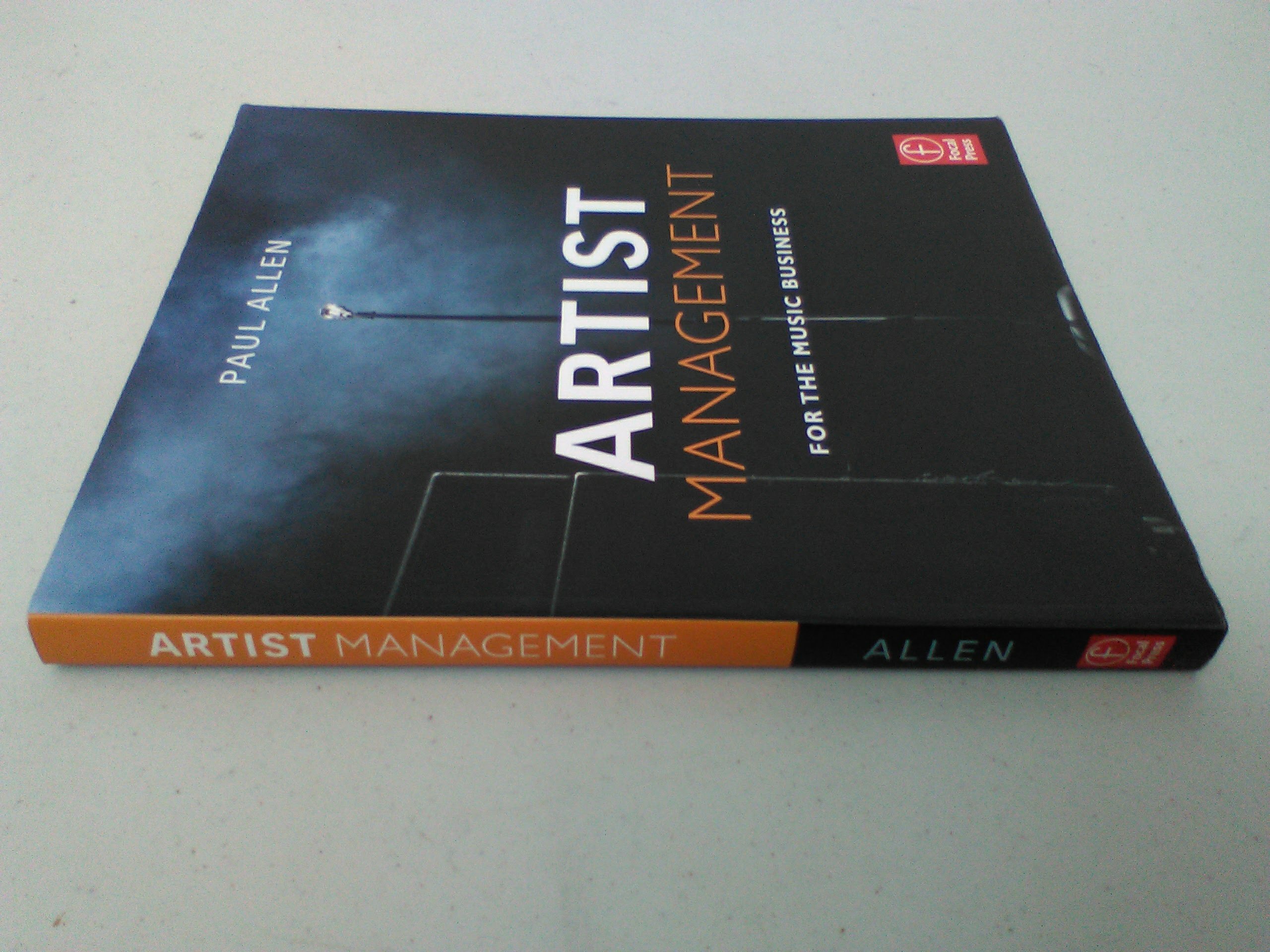 Artist Management for the Music Business - Essential Guide for Musicians & Bands | Music Industry Career Development & Talent Management Strategies