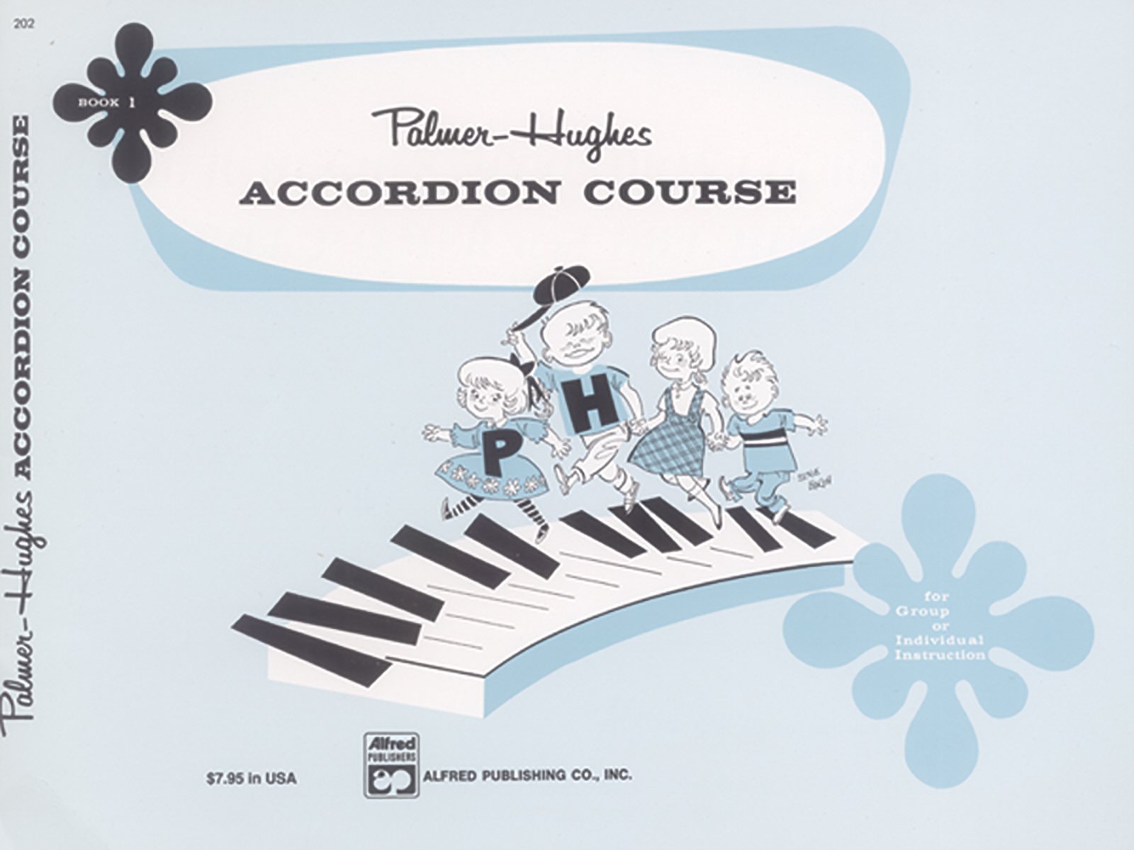 Palmer-Hughes Accordion Course Book 1 - Beginner Accordion Lessons for Kids & Adults | Learn to Play Accordion with Step-by-Step Instructions | Perfect for Music Classes & Home Practice