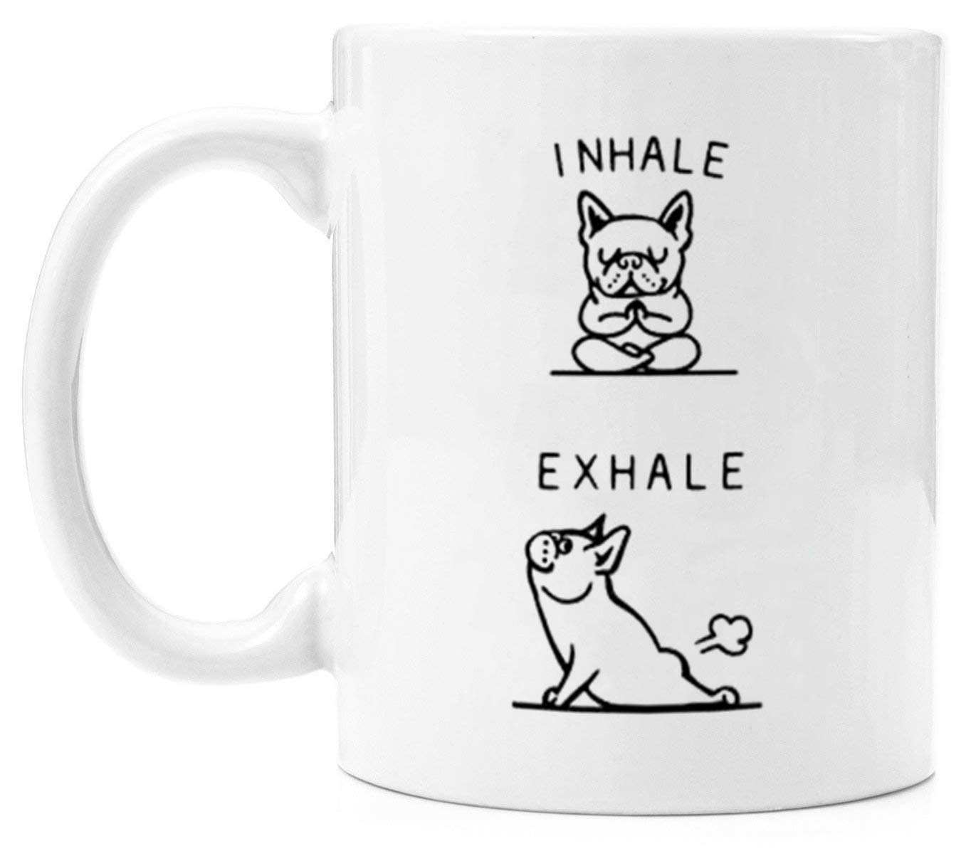 Funny Ceramic White Coffee Mug with Cute Yoga Pug Design - 11 oz Microwave & Dishwasher Safe Cup - Perfect for Yoga Lovers, Office Use & Gift Giving - Inhale Exhale Inspirational Quote