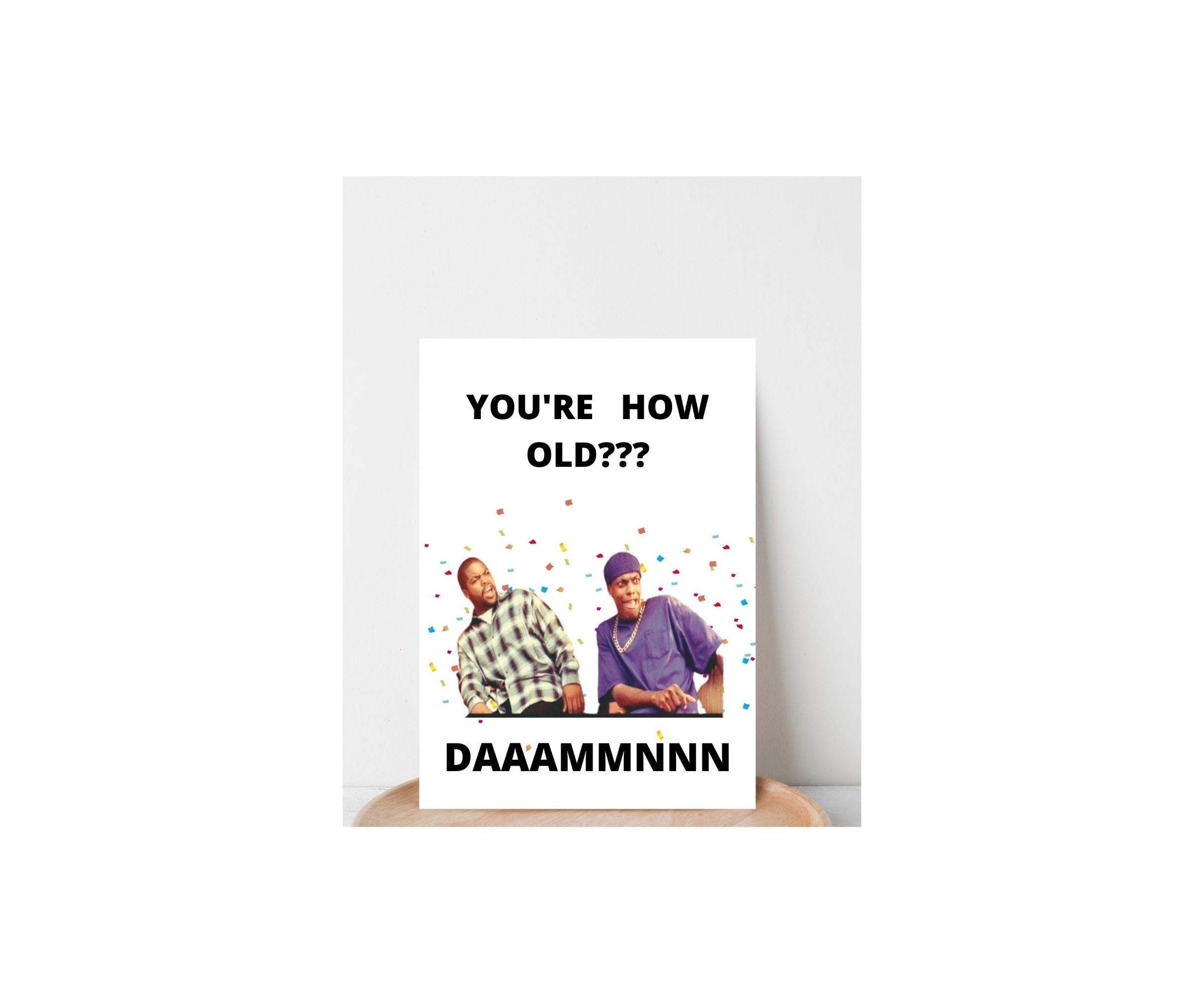 Funny Birthday Card for Men - 'You're How Old? Daammnnn Ice Cube' Humorous Greeting Card - Perfect for Friends, Coworkers & Family Celebrations