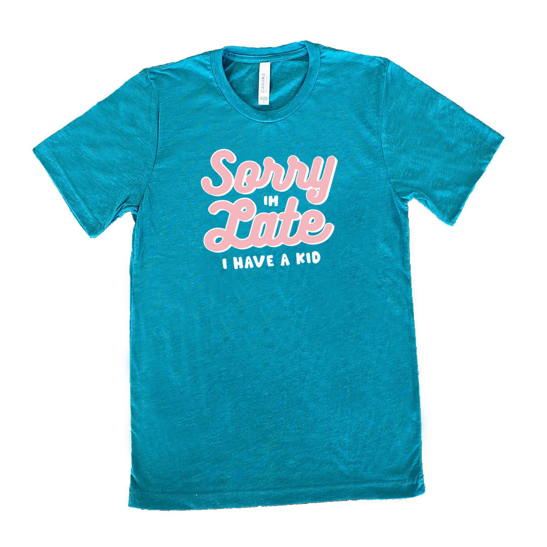 Funny Parenting T-Shirt - 'Sorry I'm Late, I Have A Kid' - Unisex Cotton Tee for Moms & Dads - Perfect for School Runs, Playdates & Family Outings