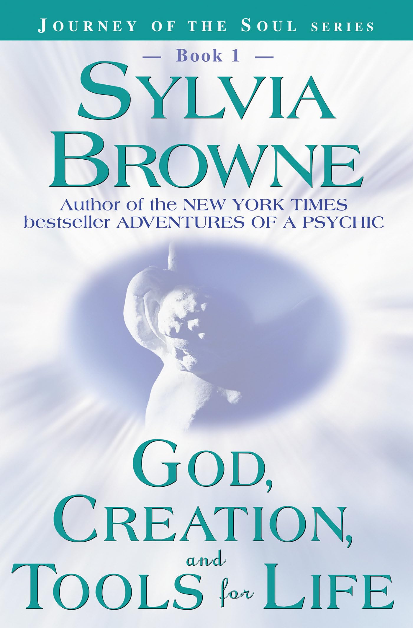 God, Creation, and Tools for Life - Journey of the Soul Series Book 1 | Christian Spiritual Growth & Self-Discovery | Perfect for Bible Study Groups & Personal Reflection