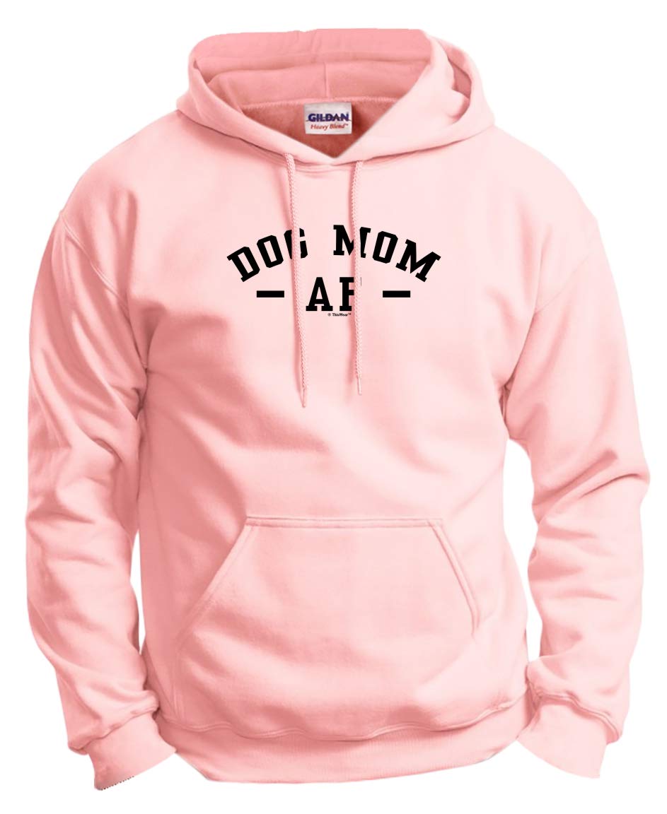 Funny Dog Mom Hoodie Sweatshirt - Cute Gifts for Dog Lovers, Dog Mom AF Apparel - Perfect for Dog Parks, Walks & Pet Owner Pride