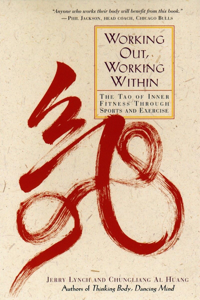 Tao of Inner Fitness: Sports & Exercise for Mental & Physical Wellness - Perfect for Yoga, Meditation & Mindful Workouts