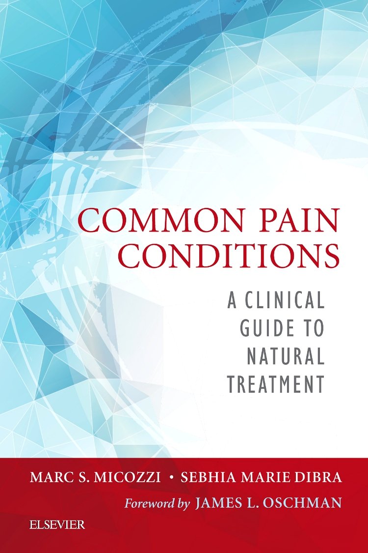 Natural Treatment Guide for Common Pain Conditions - Clinical Remedies & Relief Solutions for Back Pain, Arthritis & Headaches | Home & Professional Use