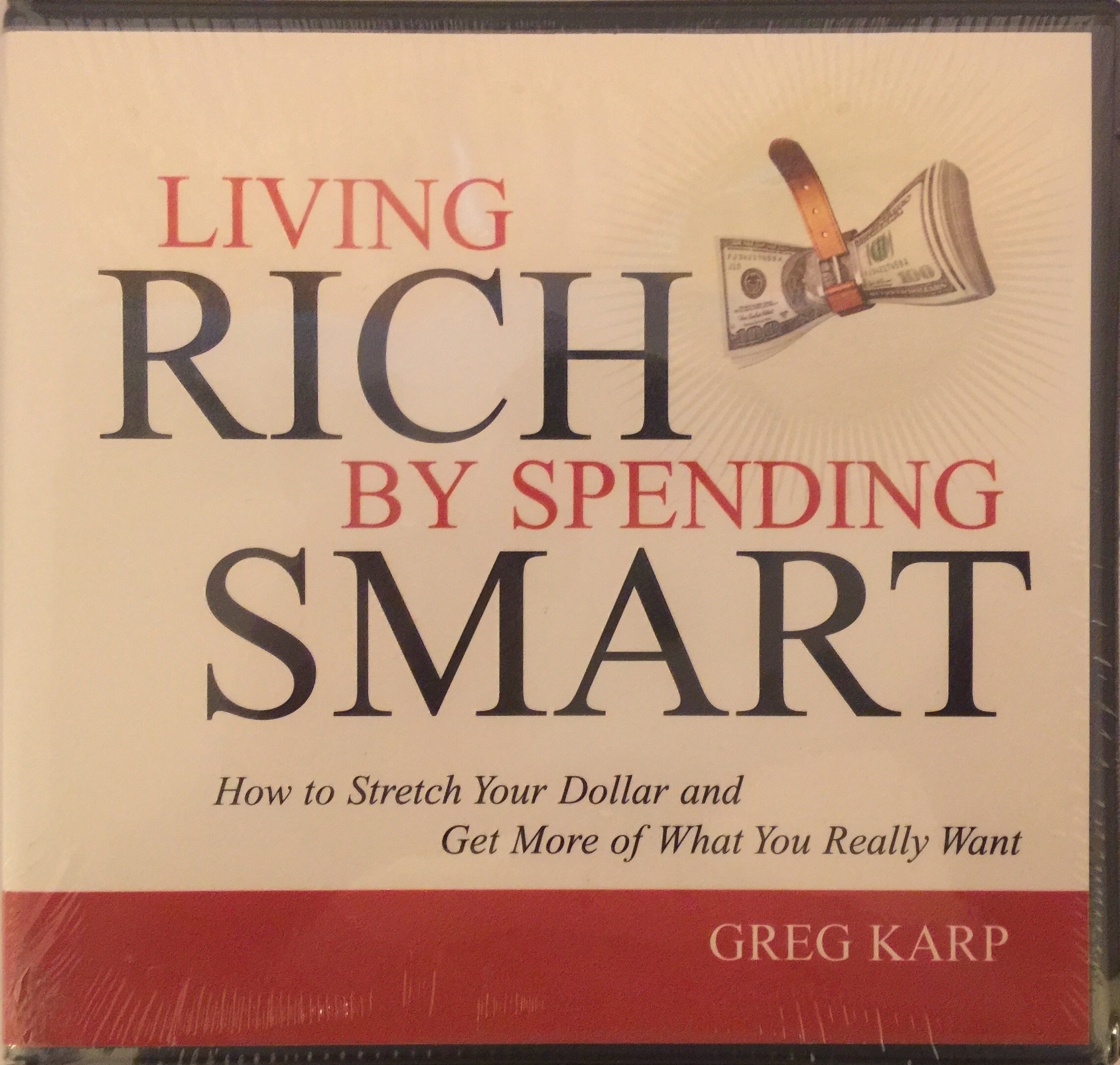 Smart Spending for a Rich Life: How to Stretch Your Dollar & Get What You Really Want | Budgeting Tips for Online Shopping & Daily Savings