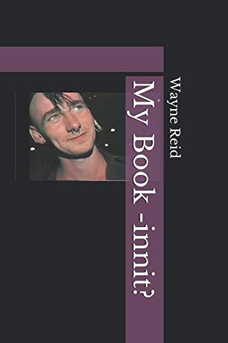 My Book -innit? | Engaging Storybook for Kids & Adults | Perfect for Bedtime Reading & Gifts