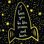 Lov you to the Moon