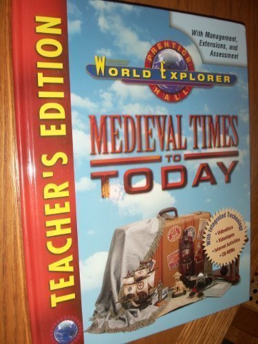 World Explorer: Medieval Times to Modern Era - Teacher's Edition by Heidi Hayes Jacobs | History Textbook for Classroom Teaching & Homeschooling (1998)