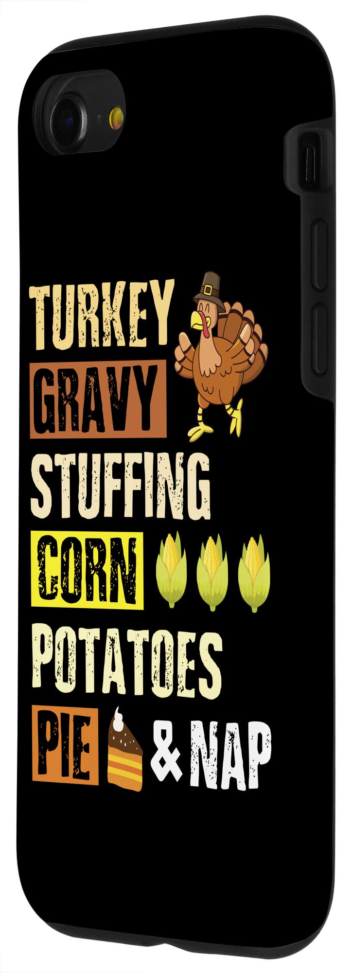 iPhone SE (2020) / 7 / 8 Thanksgiving Themed Phone Case - Turkey Gravy Stuffing Corn Potatoes Pie Design | Perfect for Holiday Parties, Family Gatherings & Autumn Decorations