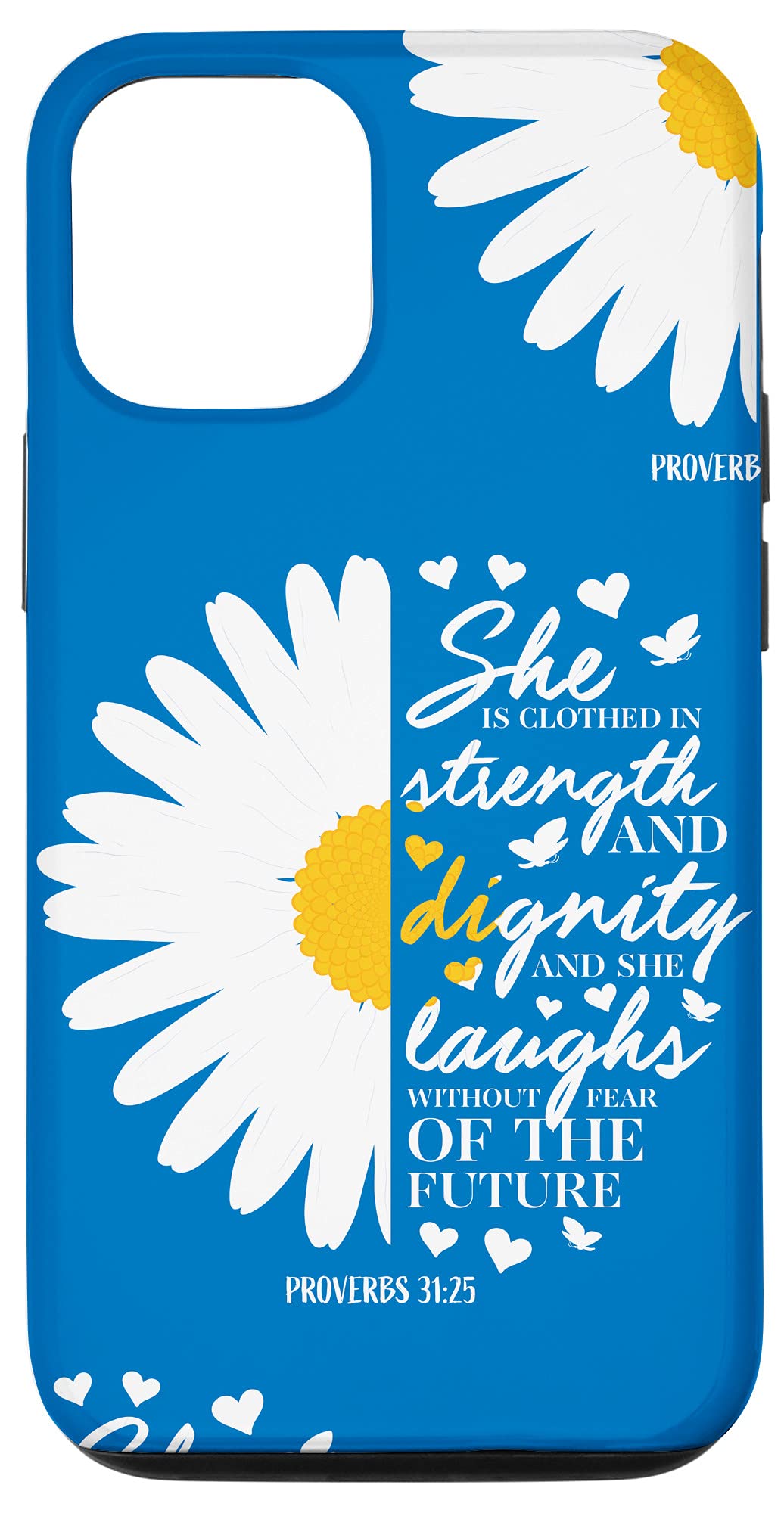 iPhone 12/12 Pro Christian Bible Verse Phone Case - Proverbs 31:25 Daisy Flower Design, Slim Protective Cover for Women - Perfect for Church, Bible Study & Daily Inspiration