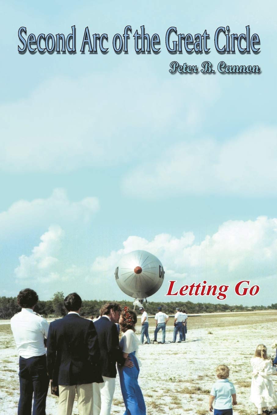 Second Arc of the Great Circle: Letting Go - Inspirational Novel for Self-Discovery & Personal Growth | Perfect for Book Clubs, Meditation Retreats & Spiritual Journeys