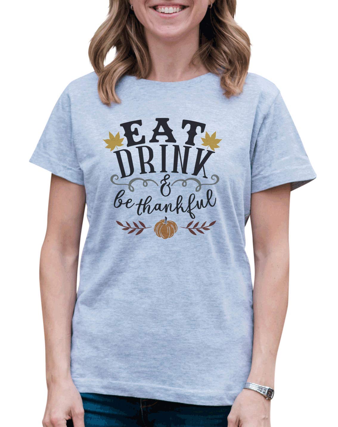 7 ate 9 Apparel Women's Eat Drink Be Thankful T-Shirt | Cute Thanksgiving Graphic Tee | Casual Holiday Outfit for Family Gatherings & Friendsgiving Parties