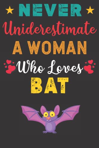 Bat Lover Notebook - Cute Journal for Women Who Love Bats | Perfect Gift for Birthday, Graduation, Wedding, Valentine's Day, Mother's Day & Christmas | Great for Journaling, Note-Taking & Gift-Giving