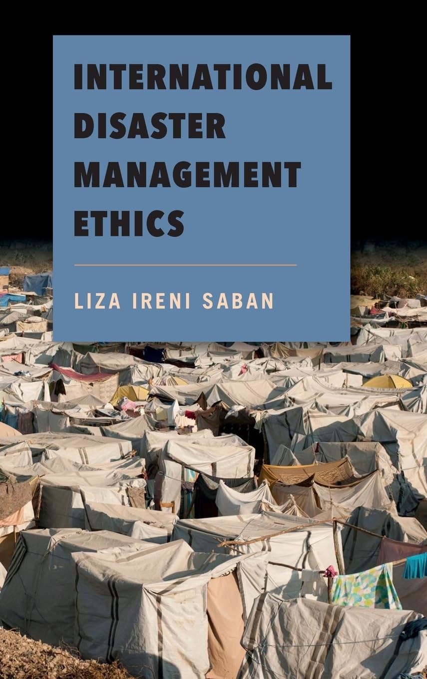 International Disaster Management Ethics - Best Practices for Global Humanitarian Response | Crisis Relief & Emergency Preparedness Guide