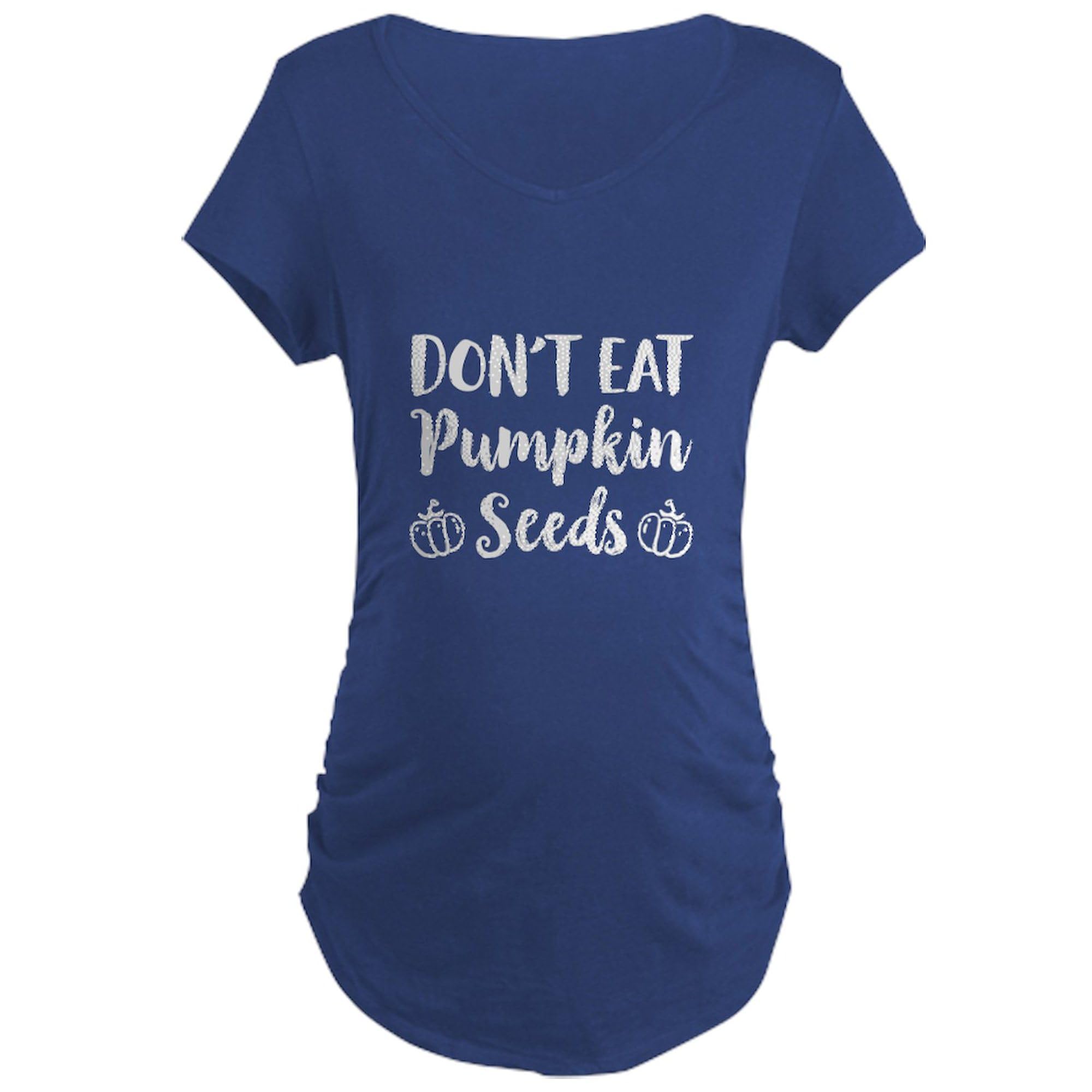Don't Eat Pumpkin Seeds Maternity T-Shirt for Women - Comfortable Ruched Side Design - Perfect for Pregnancy Announcements & Baby Showers