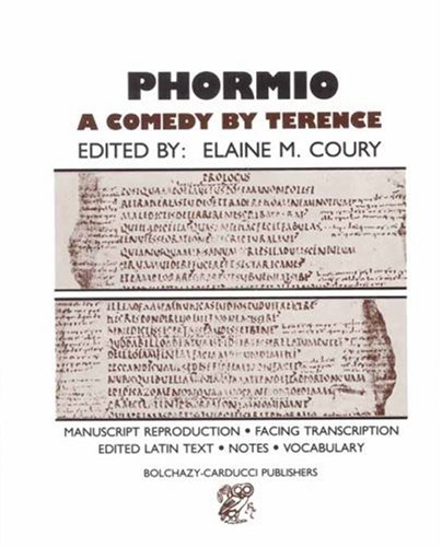 Phormio: A Comedy by Terence - Classic Roman Play for Literature Lovers & Theater Enthusiasts | Perfect for Book Clubs, Drama Studies & Ancient Literature Collections