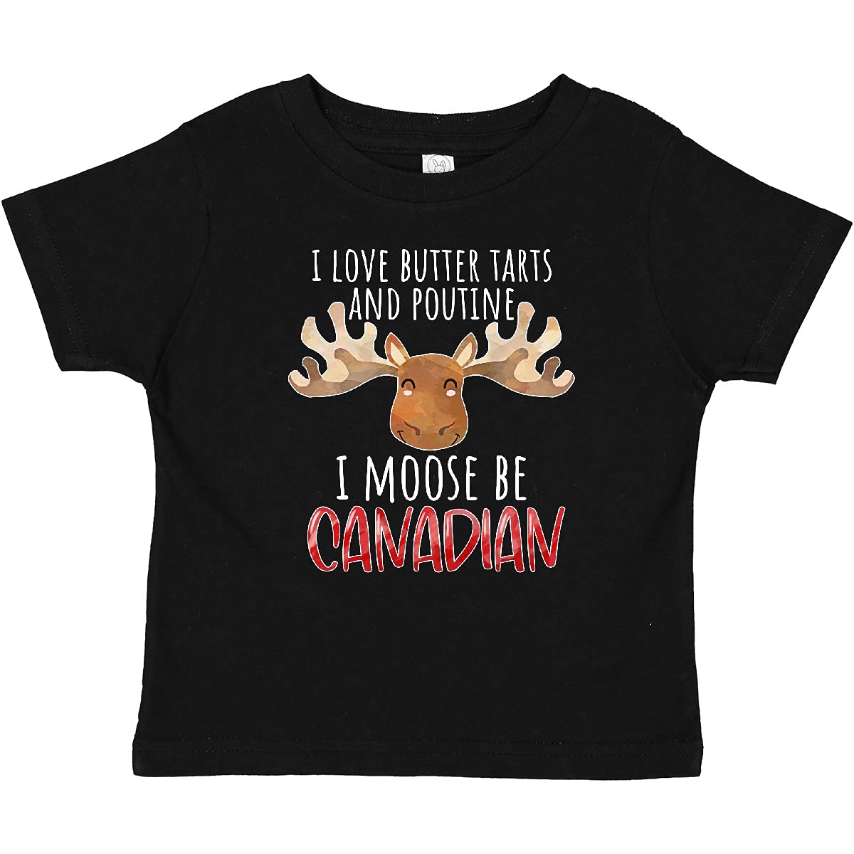 I Love Butter Tarts and Poutine I Moose Be Canadian Pun Baby T-Shirt - Cute Canadian-Themed Outfit for Kids & Toddlers - Perfect for Canada Day, Family Gatherings & National Pride Celebrations