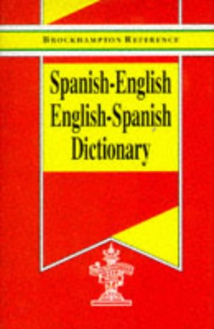 Spanish-English & English-Spanish Bilingual Dictionary - Brockhampton Reference Series | Perfect for Travel, Study & Language Learning