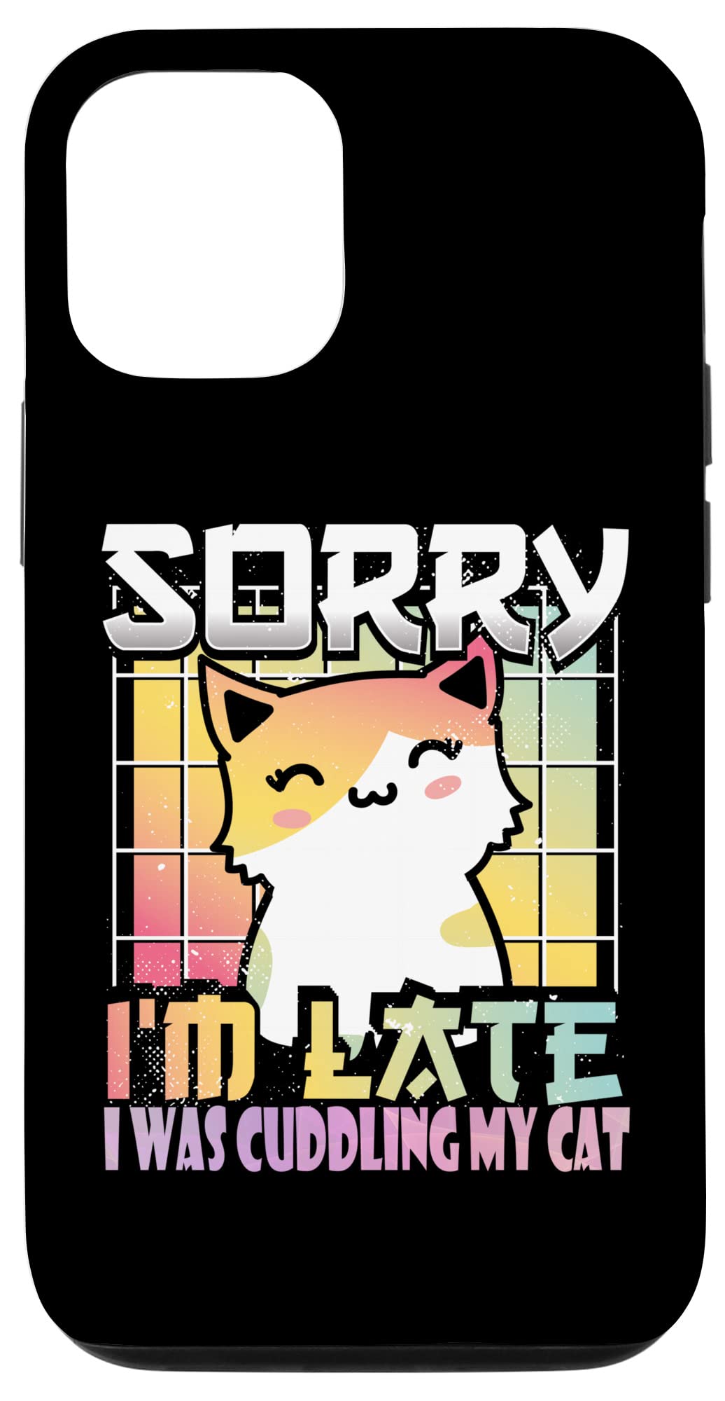 iPhone 12/12 Pro Case - Funny 'Sorry I'm Late I Saw A Cat' Design with Orange & White Kitty | Protective Phone Cover for Daily Use, Work & Travel