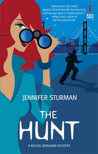 The Hunt by Jennifer Sturman - Romantic Suspense Novel (Red Dress Ink Series) | Perfect for Book Clubs & Beach Reading
