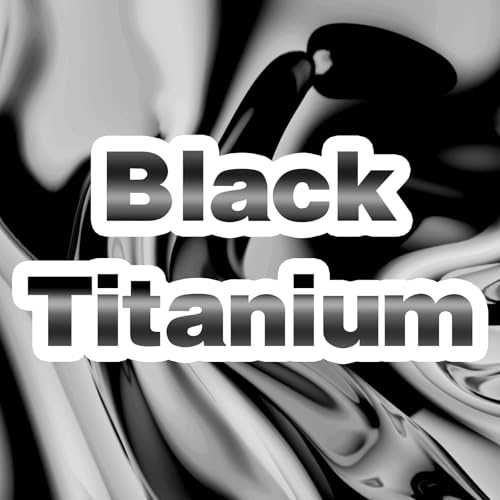 Black Titanium
