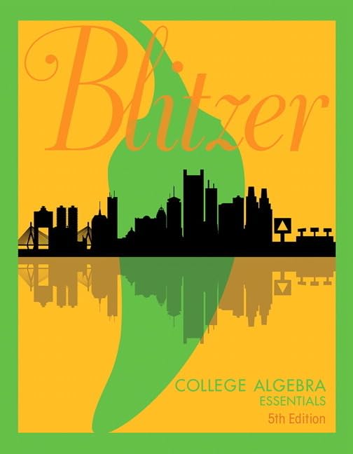College Algebra Essentials Textbook - Comprehensive Guide for Students & Self-Learners | Perfect for University Courses, Homeschooling & Exam Prep