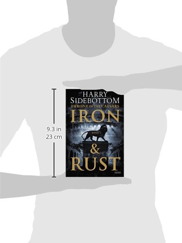 Iron and Rust: Throne of the Caesars Book 1 - Historical Fiction Novel | Ancient Rome Empire Saga | Perfect for History Buffs & Book Club Discussions